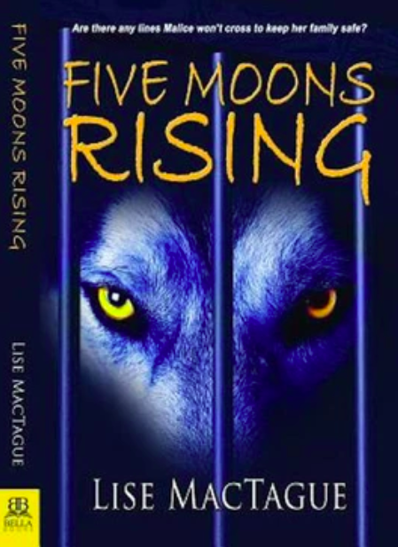 Five Moons Rising by Lise Mactague